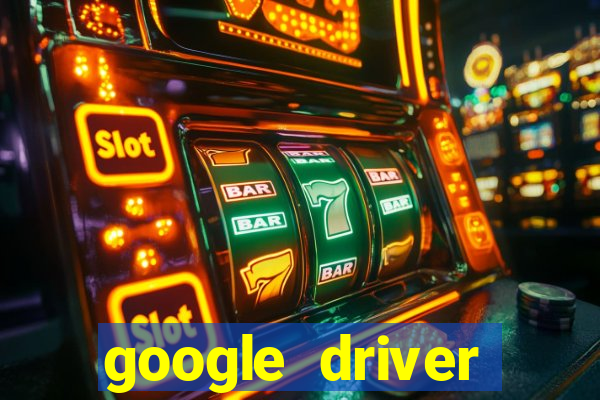 google driver windows 10